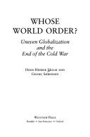 Cover of: Whose world order? by Holm, Hans Henrik
