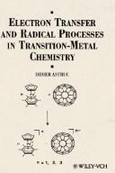 Cover of: Electron transfer and radical processes in transition-metal chemistry