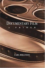 Cover of: Documentary Film by Carl Rollyson