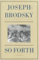 Cover of: So forth by Joseph Brodsky