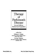 Cover of: Therapy of Parkinson's disease by edited by William C. Koller, George Paulson.