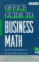 Cover of: Office guide to business math by Barbara Erdsneker
