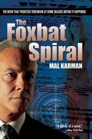 Cover of: The Foxbat Spiral | Mal Karman