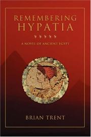 Cover of: Remembering Hypatia: A Novel of Ancient Egypt
