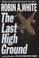 Cover of: The last high ground