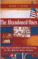 Cover of: The abandoned ones by Mark S. Hamm