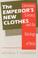 Cover of: The emperor's new clothes