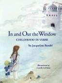 Cover of: In and out the window: childhood in verse