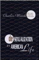 Cover of: Desexualization in American life