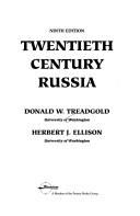 Cover of: Twentieth century Russia by Donald W. Treadgold, Donald W. Treadgold