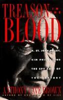Cover of: Treason in the blood by Anthony Cave Brown