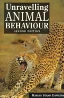 Unravelling animal behaviour by Marian Stamp Dawkins