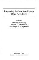 Cover of: Preparing for nuclear power plant accidents