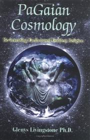 Cover of: PaGaian Cosmology by Glenys D Livingstone, Glenys D Livingstone