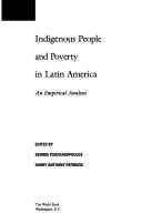 Cover of: Indigenous people and poverty in Latin America: an empirical analysis