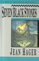 Seven black stones by Jean Hager