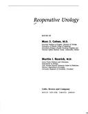 Cover of: Reoperative urology by edited by Marc S. Cohen, Martin I. Resnick.