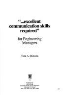 Cover of: "-- Excellent communication skills required" for engineering managers