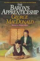 Cover of: The baron's apprenticeship by George MacDonald