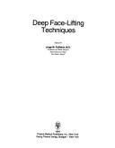 Cover of: Deep face-lifting techniques