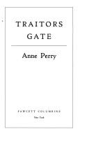 Cover of: Traitors gate: A Charlotte and Thomas Pitt Novel (Mortalis)