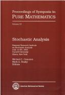 Cover of: Stochastic analysis: Summer Research Institue on Stochastic Analysis July 11-30, 1993 Cornell University Ithaca, New York