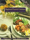 Cover of: Regional French cuisines by Janet Kessel Fletcher