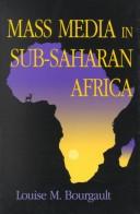 Cover of: Mass media in sub-Saharan Africa