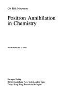 Cover of: Positron annihilation in chemistry