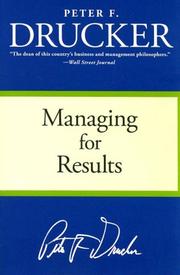 Cover of: managing for results by Peter F. Drucker