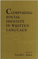 Cover of: Composing social identity in written language