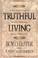 Cover of: Truthful living