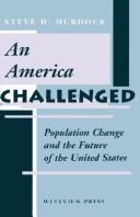 Cover of: An America challenged: population change and the future of the United States