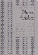 Cover of: Plums & ashes