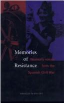 Memories of Resistance by Mangini Gonzalez, Shirley