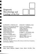 Cover of: Diagnostic microbiology and cytology of the eye