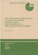 The changing public role in a rice economy approaching self-sufficiency by Francesco Goletti