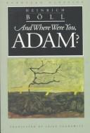 Cover of: And where were you, Adam?