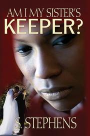 Cover of: Am I My Sister's Keeper?