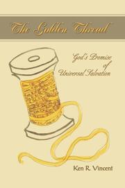 Cover of: The Golden Thread: God's Promise of Universal Salvation