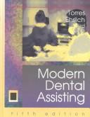 Cover of: Modern dental assisting by Hazel O. Torres ... [et al.].