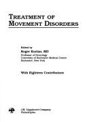 Cover of: Treatment of movement disorders | 