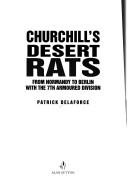 Cover of: Churchill's Desert Rats: from Normandy to Berlin with the 7th Armoured Division