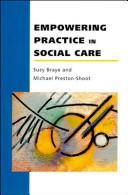 Cover of: Empowering practice in social care