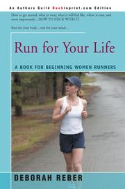 Cover of: Run for Your Life: A Book for Beginning Women Runners