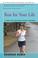 Cover of: Run for Your Life