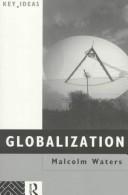Cover of: Globalization by Malcolm Waters