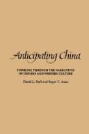 Cover of: Anticipating China by Hall, David L.