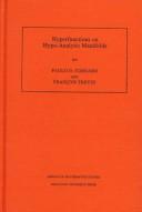 Cover of: Hyperfunctions on hypo-analytic manifolds by Paulo D. Cordaro