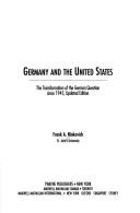 Cover of: Germany and the United States by Frank A. Ninkovich